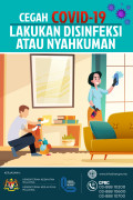 Cegah COVID-19 : Lakukan Disinfeksi Atau Nyahkuman